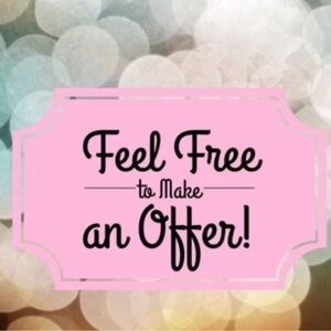 Make me an offer. Offers are welcome!🤗 😃